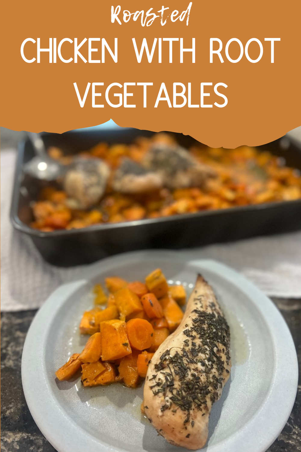 Roasted Chicken with Root Vegetables Peyton's Momma™